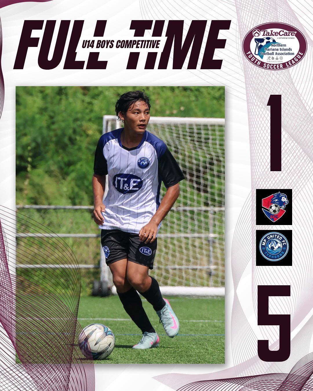 May be an image of 1 person, playing soccer, playing football and text that says 'FUL FULLTME U14 BOYS COMPETITIVE HME O TakeCare i Care Mariana1slan Northern aern Northern YOUTH Trotball ssociatior ssociation SOCCER IT&E 1 ITE PANITEORA 을 少ン UNITED MA 5'