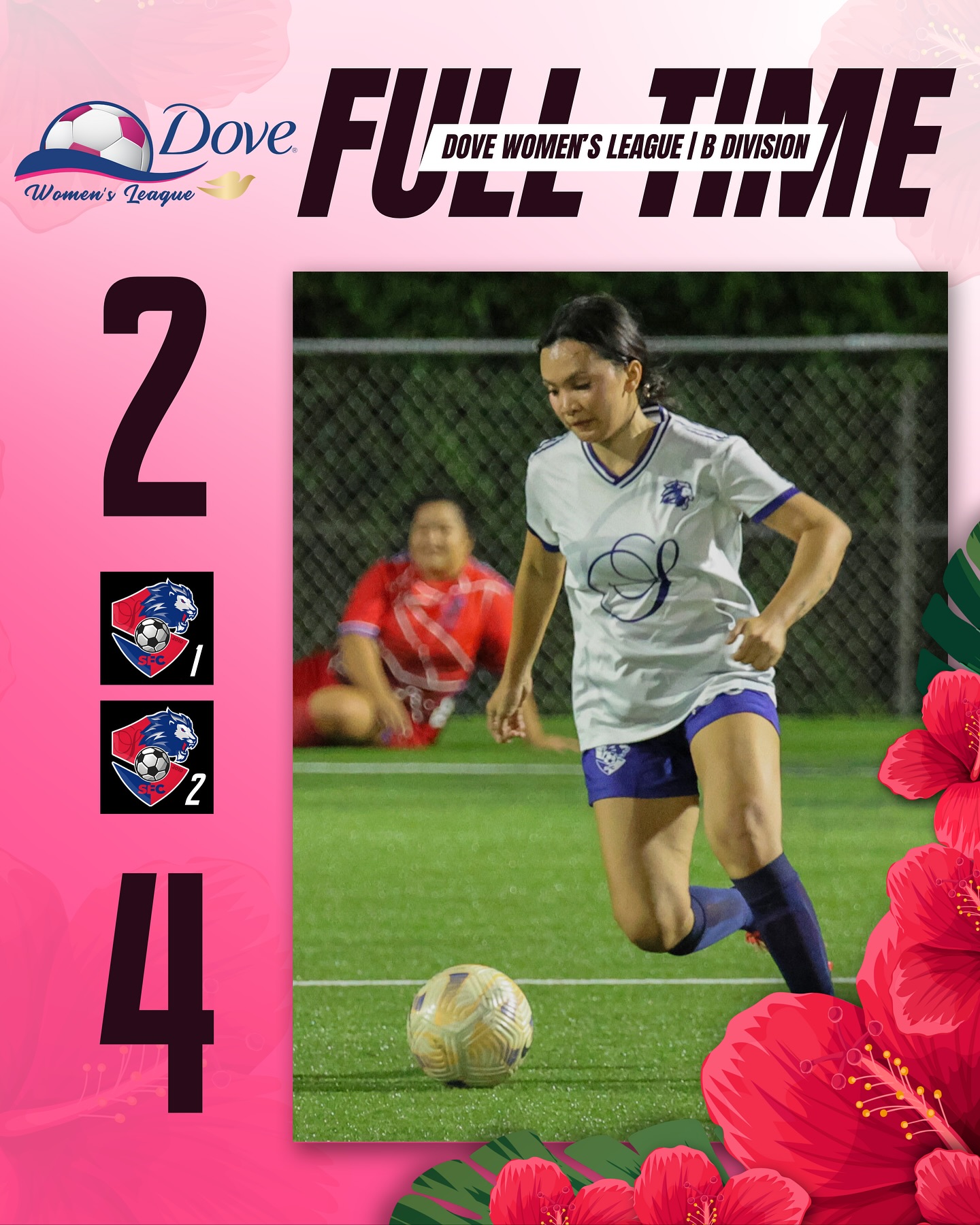 May be an image of soccer and text that says 'Dove B THE DIVISION Women's Leaque FLL FLITIA JLE DOVE WOMEN'S LEAGUE 2 2 4'